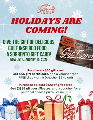 Give the gift of Sorrento's this Holiday season!